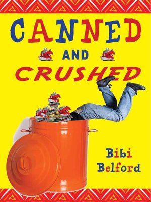 cover image of Canned and Crushed